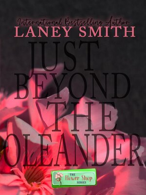 cover image of Just Beyond the Oleander